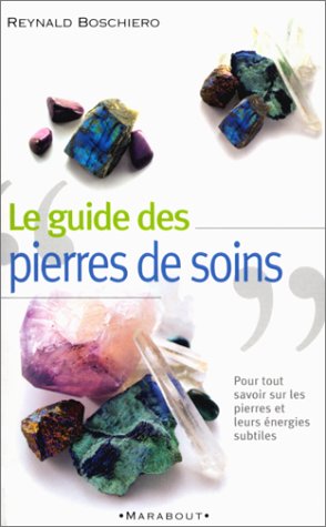 Imagen de archivo de Guide pratique des pierres de soins a la venta por medimops