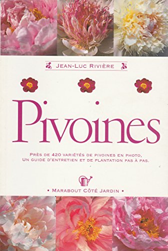 Beispielbild fr Pivoines zum Verkauf von RECYCLIVRE