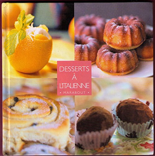 Imagen de archivo de Desserts  L'italienne a la venta por RECYCLIVRE