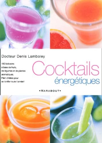 Stock image for Cocktails nergtiques for sale by Ammareal