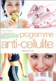 Stock image for Programme anti-cellulite for sale by Ammareal