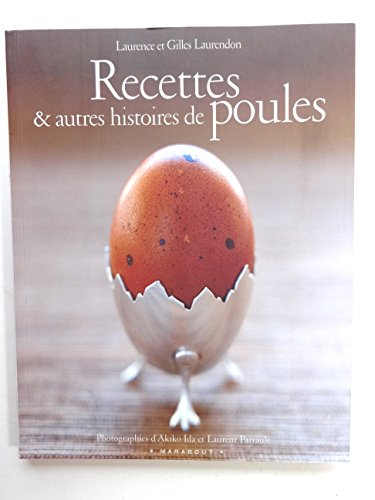 Stock image for Recettes & autres histoires de poules for sale by Moe's Books