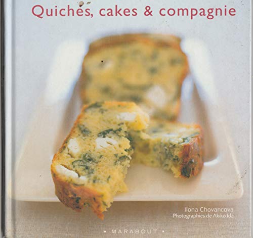 Stock image for QUICHES,CAKES & COMPAGNIE for sale by Bibliofolie