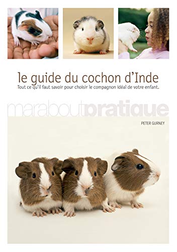 Stock image for Le guide du cochon d'Inde for sale by Ammareal