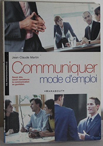 9782501037181: Communiquer. Mode d'emploi