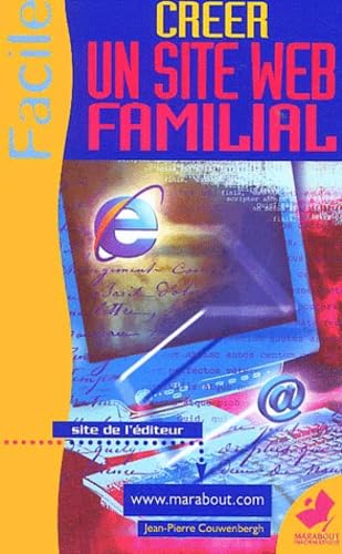 9782501037730: Creer Un Site Web Familial