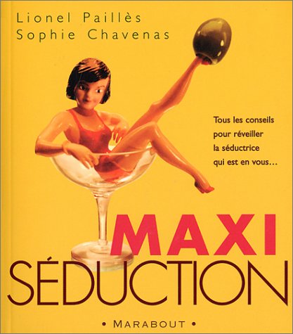 Beispielbild fr Maxi Sduction zum Verkauf von RECYCLIVRE