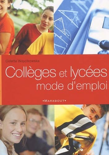 9782501038348: Colleges Et Lycees Mode D'Emploi