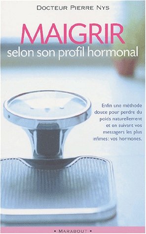 Beispielbild fr Maigrir selon son profil hormonal zum Verkauf von medimops