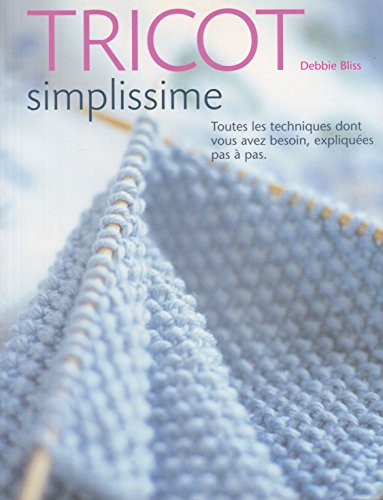 Tricot simplissime (9782501038751) by Bliss, Debbie