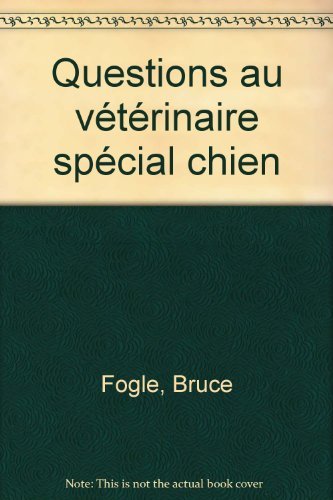 9782501038805: Questions au vtrinaire : Le Chien