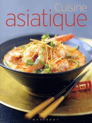 Imagen de archivo de CUISINE ASIATIQUE a la venta por Better World Books