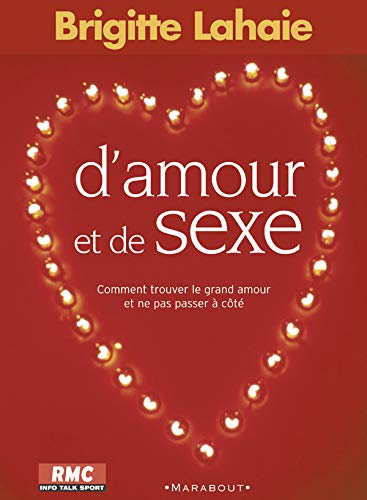Beispielbild fr D'amour Et De Sexe zum Verkauf von RECYCLIVRE