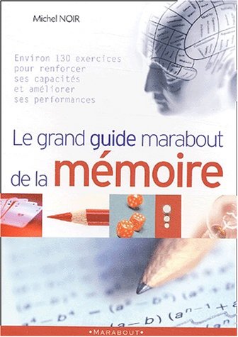 Beispielbild fr Le Grand Guide Marabout De La Mmoire zum Verkauf von RECYCLIVRE