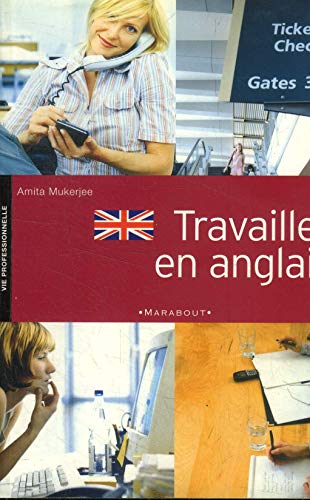 Beispielbild fr L'Anglais au travail zum Verkauf von Ammareal