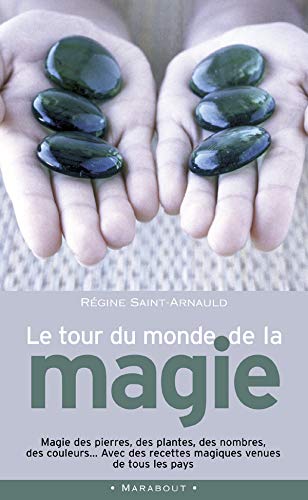 Beispielbild fr Le Tour du monde de la magie zum Verkauf von Ammareal