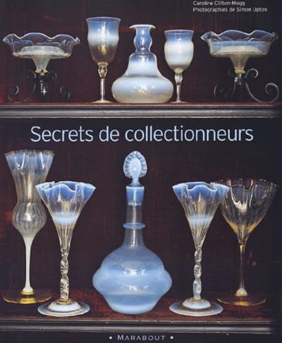 Secrets de collecrtionneurs