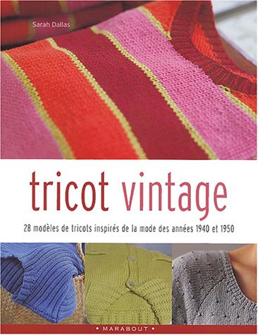 Stock image for Tricot Vintage for sale by Ammareal