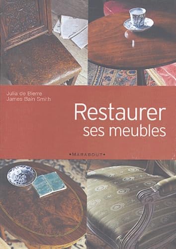 9782501040693: Restaurer ses meubles