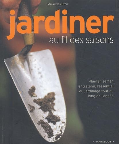 9782501041805: Jardiner au fil des saisons