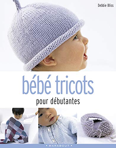 9782501041843: Bb tricots pour dbutantes