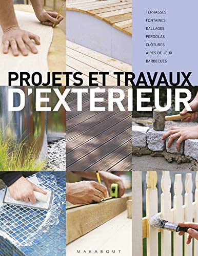 Stock image for Tous les travaux d'extrieur for sale by Ammareal