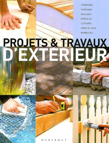 Stock image for Tous les travaux d'extrieur for sale by Ammareal