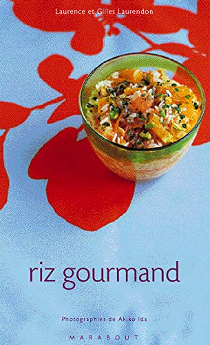 Imagen de archivo de Riz gourmand a la venta por medimops