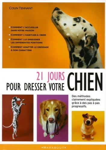 9782501043014: 21 jours pour dresser votre chien