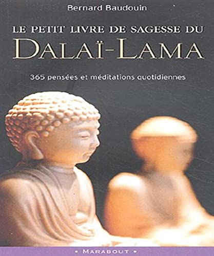 9782501043267: Le petit livre de sagesse du Dala-Lama: 365 Penses et mditations quotidiennes