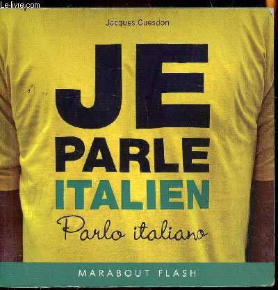 Stock image for Je parle italien for sale by Ammareal