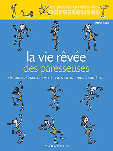 Beispielbild fr La vie rve des paresseuses zum Verkauf von Mli-Mlo et les Editions LCDA