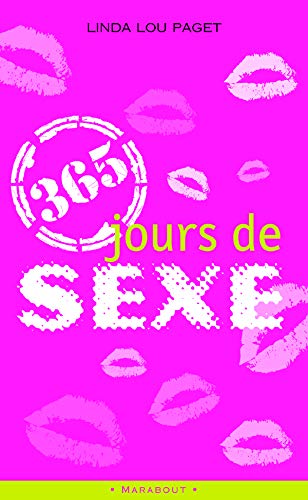 Beispielbild fr 365 Jours de sexe zum Verkauf von medimops