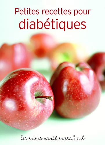 Beispielbild fr Petites recettes pour diabtiques zum Verkauf von medimops