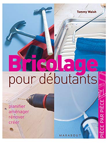 9782501045155: Bricolage facile: Planifier, amnager, rnover