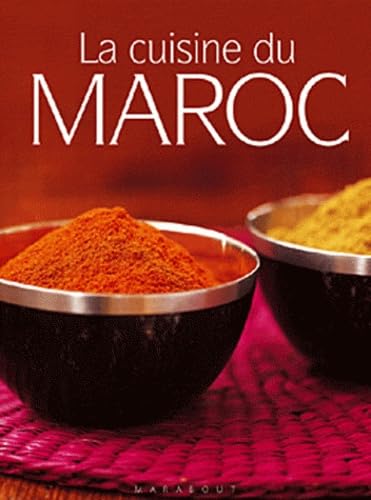 Stock image for La cuisine du Maroc (French Edition) for sale by Books From California