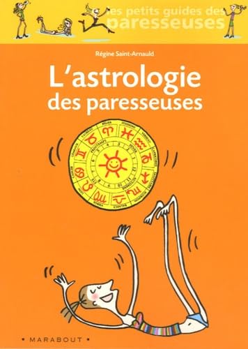 Beispielbild fr L'Astrologie des paresseuses zum Verkauf von medimops