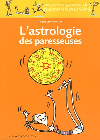9782501045292: L'Astrologie des paresseuses
