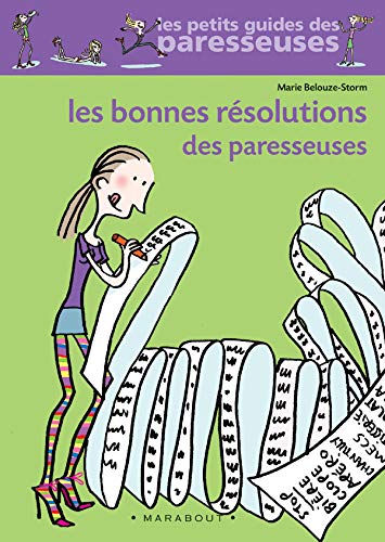 Beispielbild fr Les Bonnes Resolution DES Paresseuses (French Edition) zum Verkauf von Better World Books
