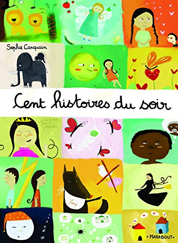 Stock image for Cent histoires du soir for sale by Ammareal