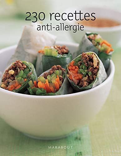 Imagen de archivo de 230 recettes anti allergie a la venta por Ammareal