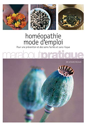 Stock image for Homopathie : Mode d'emploi for sale by Ammareal