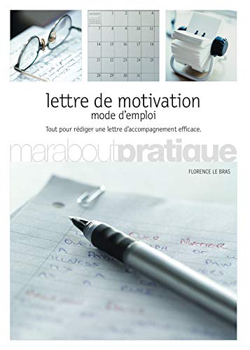 Stock image for Lettre de motivation : Mode d'emploi for sale by Ammareal