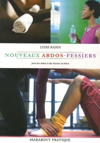 9782501046183: Les nouveaux exercices abdos-fessiers