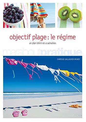 Imagen de archivo de Objectif plage : Le rgime a la venta por Librairie Th  la page