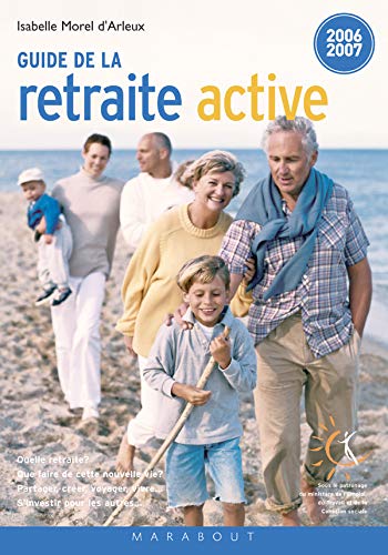 Stock image for Le guide de la retraite active for sale by Ammareal