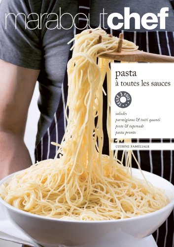 Beispielbild fr Pasta  toutes les sauces zum Verkauf von medimops