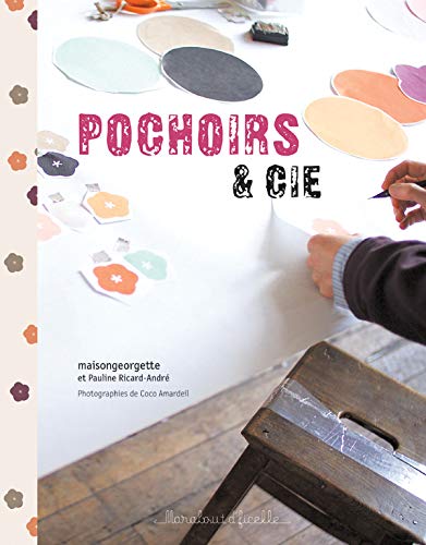 Beispielbild fr Pochoirs & cie zum Verkauf von Chapitre.com : livres et presse ancienne