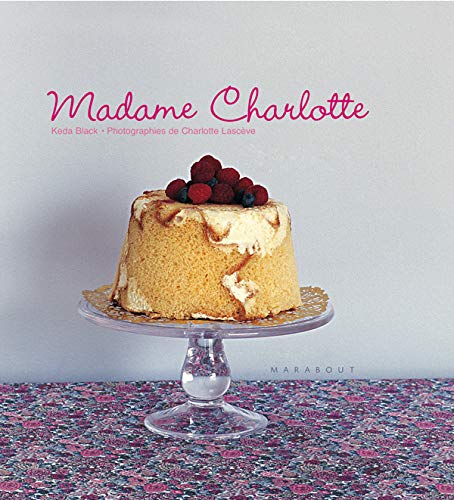 Stock image for Madame Charlotte for sale by medimops