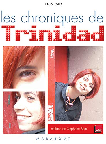 Stock image for Les chroniques de Trinidad for sale by A TOUT LIVRE